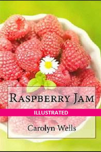 Raspberry Jam Illustrated