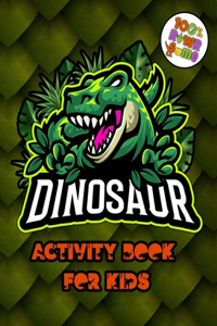 Dinosaur Activity Book for Kids