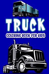 Truck Coloring Book For Kids.