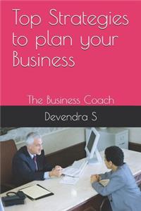 Top Strategies to plan your Business