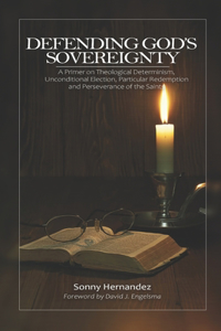 Defending God's Sovereignty