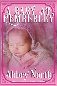 A Baby At Pemberley