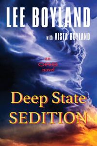 Deep State Sedition