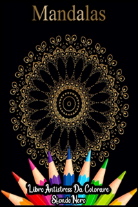 Mandalas libro Antistress da Coloriare sfondo nero