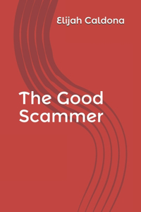 Good Scammer