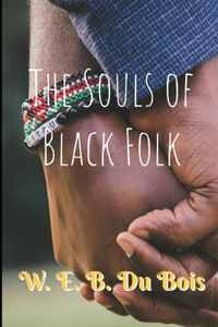 The Souls of Black Folk