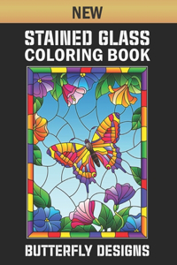 New Stained Glass Coloring Book Butterfly Designs