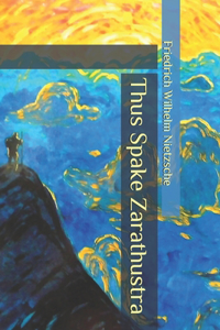 Thus Spake Zarathustra