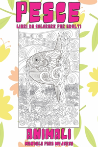 Libri da colorare per adulti - Mandala para mujeres - Animali - Pesce