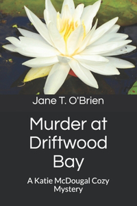 Murder at Driftwood Bay