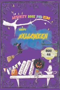 Happy Halloween Activity Book for Kids Ages 4-8.