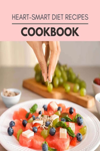 Heart-smart Diet Recipes Cookbook
