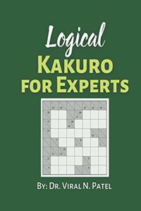 Logical Kakuro For Experts