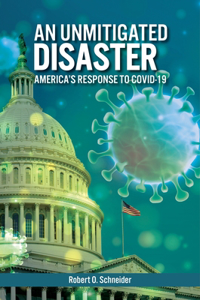 Unmitigated Disaster