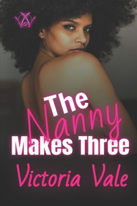 Nanny Makes Three