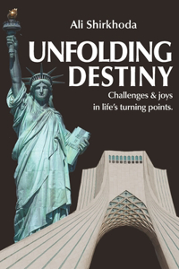 Unfolding Destiny