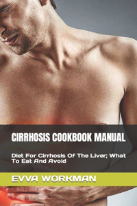 Cirrhosis Cookbook Manual