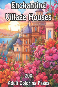 Enchanting Village Houses