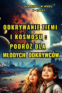 Odkrywanie Ziemi i kosmosu