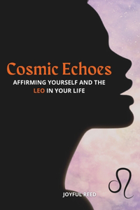 Cosmic Echoes