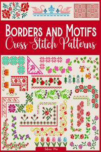 Borders and Motifs Cross Stitch Patterns