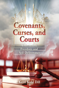 Covenants, Curses, and Courts