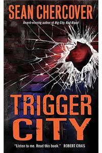 Trigger City