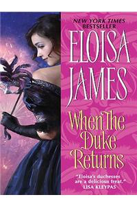 When the Duke Returns