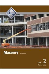 Masonry Trainee Guide, Level 2