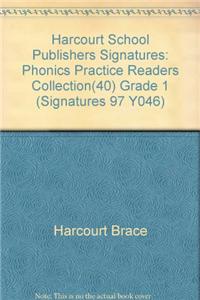 Harcourt School Publishers Signatures: Phonics Practice Readers Collection(40) Grade 1