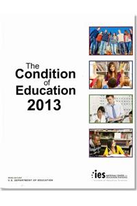 Condition of Education 2013