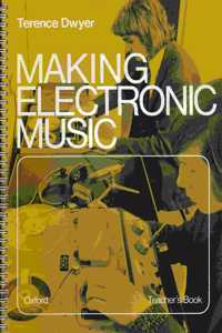 Making Electronic Music