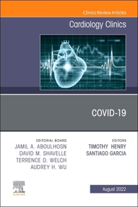 Covid-19, an Issue of Cardiology Clinics, E-Book
