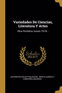 Variedades De Ciencias, Literatura Y Artes