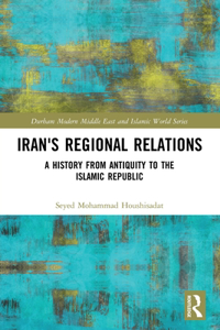 Iran's Regional Relations