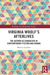 Virginia Woolf's Afterlives