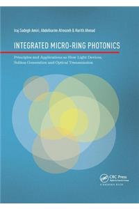 Integrated Micro-Ring Photonics