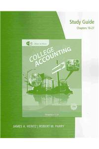 Study Guide with Working Papers, Chapters 16-27 for College Accounting