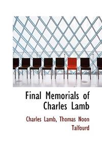 Final Memorials of Charles Lamb