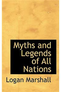 Myths and Legends of All Nations