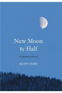 New Moon by Half