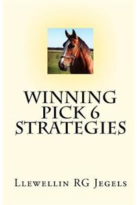 Winning Pick 6 Strategies