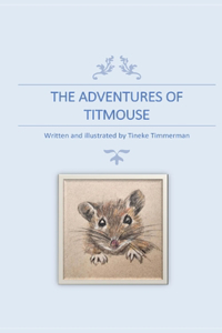 Adventures of Titmouse