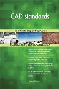 CAD standards The Ultimate Step-By-Step Guide