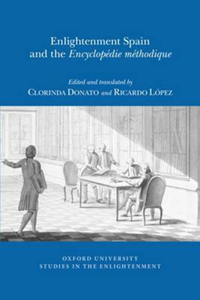 Enlightenment Spain and the 'Encyclopédie Méthodique'