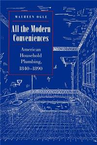 All the Modern Conveniences