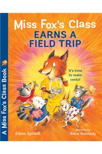 Miss Fox's Class Earns a Field Trip