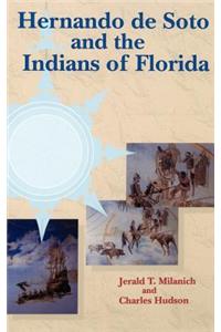 Hernando de Soto and the Indians of Florida