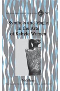 Symbols and Magic in the Arts of Kabyle Women