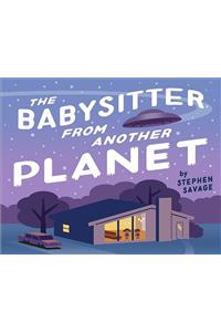 The Babysitter from Another Planet